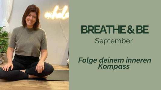 Breathe & Be September